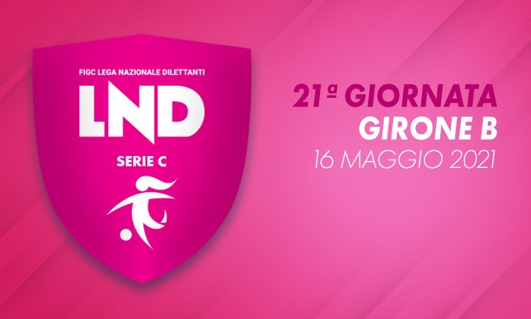 Il 16 maggio in campo solo il Girone B, le sfide della ventunesima giornata 