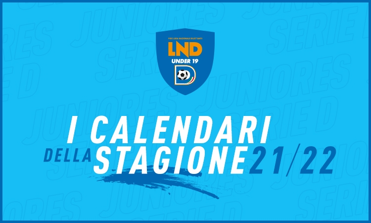 Juniores Under 19, i calendari della stagione 2021-2022