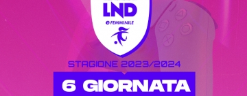 Questa sera la 6^ giornata del Campionato eFemminile 