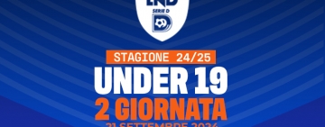 ⌊Aggiornamento⌋ Under 19, tutte le gare della seconda giornata. Il match Cassino-Palmese apre il turno