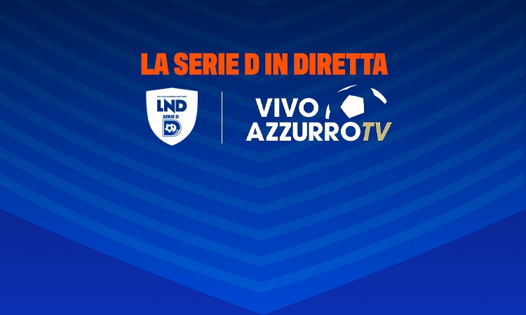 Da domenica 5 Gennaio la Serie D in diretta su Vivo Azzurro TV