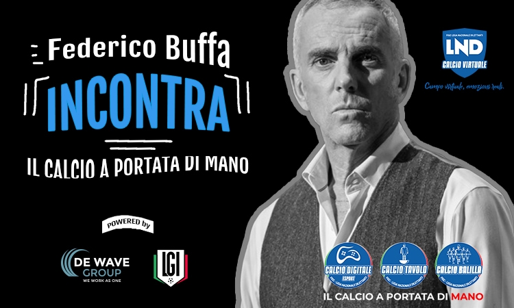 "Federico Buffa incontra il Calcio a Portata di Mano della LND"