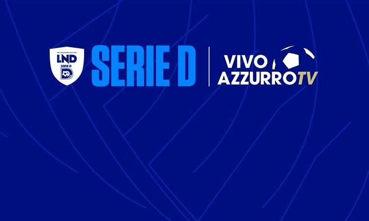 Serie D, le partite di ottobre su Vivo Azzurro Tv