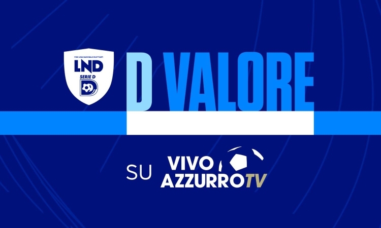 Il viaggio nella Serie D passa da Altopascio: la storia del TAU nella nuova puntata "D Valore" su Vivo Azzurro TV